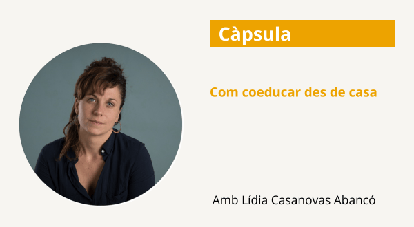 Com coeducar des de casa Com coeducar des de casa