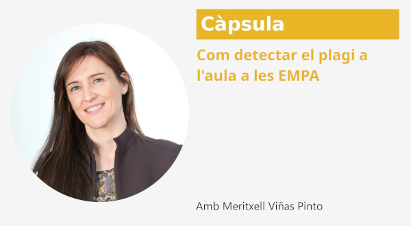 Com detectar el plagi a l'aula a les EMPA Com detectar el plagi a l'aula a les EMPA