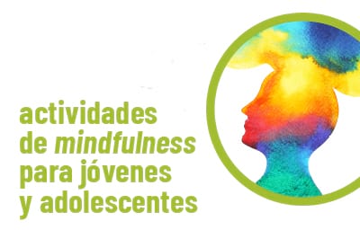 fem tec! Actividades de Mindfulness