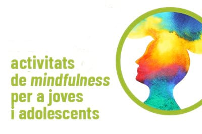 fem tec! activitats mindfulness