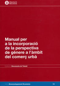 Manual per a la incorporació de la perspectiva de gènere a l'àmbit del comerç urbà