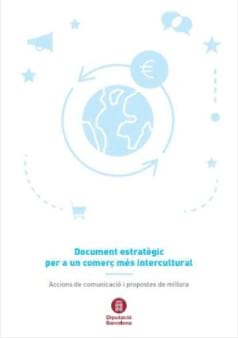 Document estratègic per a un comerç més intercultural - Accions de comunicació i propostes de millora
