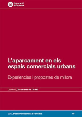 L'aparcament en els espais comercials urbans