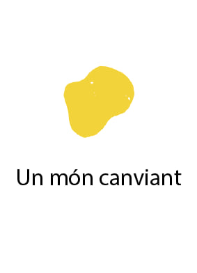 Un mon canviant