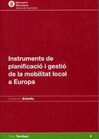 Instruments de planificació i gestió de la mobilitat local a Europa