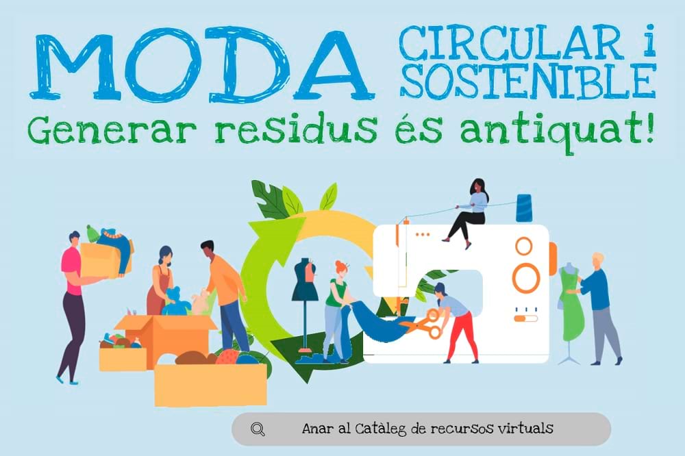 Moda circular i sostenible Moda circular i sostenible
