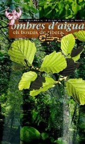 Ombres d'aigua. Els boscos de ribera