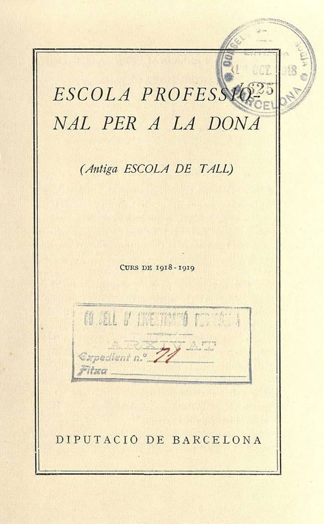 Fulletó de l’Escola Professional per a la Dona del curs 1918-1919. Fons: Escola de la Dona. (CAT AGDB B-2861)