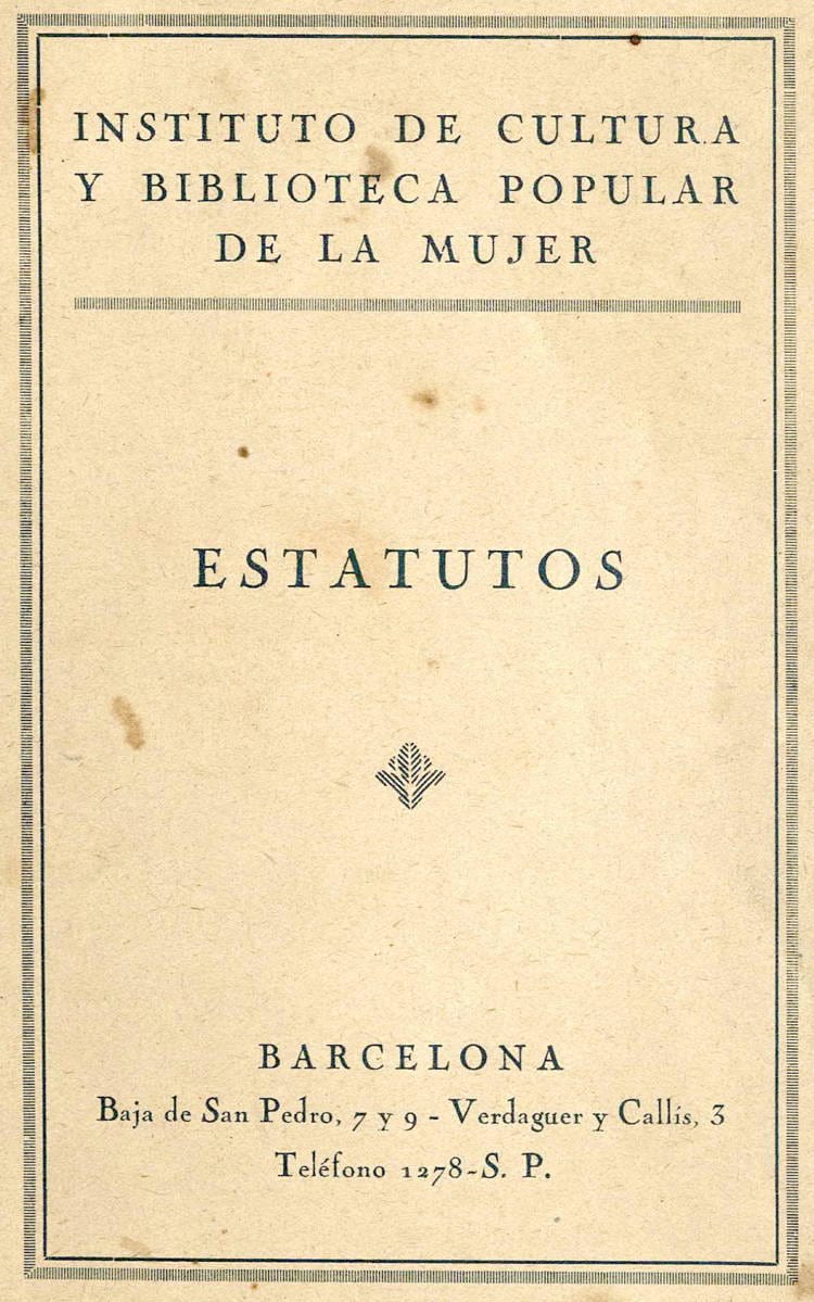 Estatuts de l’Institut de Cultura i Biblioteca Popular de la Dona, 1922. Fons: Institut de Cultura i Biblioteca Popular de la Dona. (CAT AGDB 200)