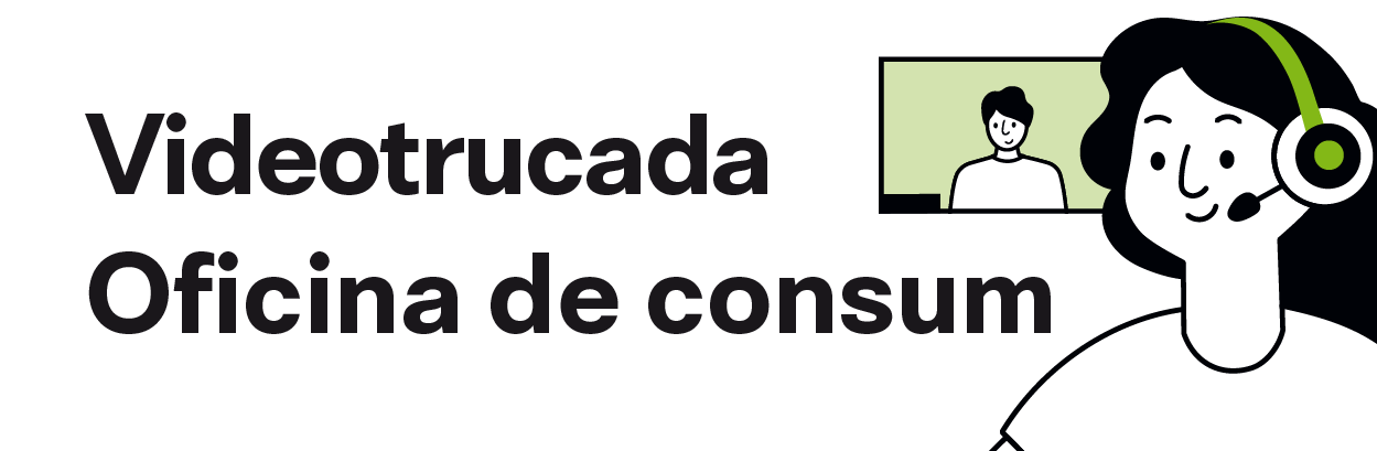 Videotrucada Oficina de Consum
